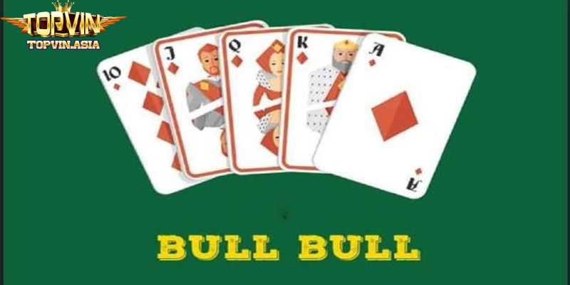 Một số chiến thuật chơi 4 lá giành chủ Bull Bull hiệu quả